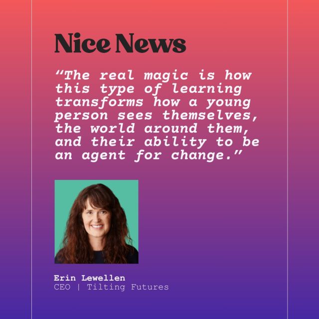 Thank you @nicenewshq for featuring an interview with #TiltingFutures CEO Erin Lewellen in their daily newsletter. If you're already a subscriber, you can read the full interview in today's digest. 

To start your day with uplifting stories that will make you feel more hopeful about the world, visit the link in our bio to sign up for Nice News.