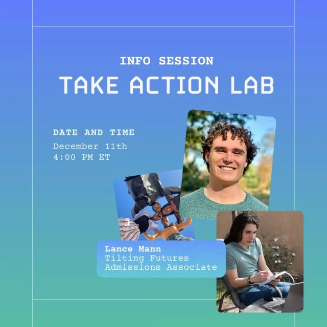 🎄 INFO SESSION ALERT! 🚨 
Join the Take Action Lab Info Session this Thursday, December 11 at 4:00PM Eastern Time and learn how you can spend 2026 developing skills to create lifelong impact on issues you care about!
This is your final call before winter break kicks in! Don't let finals week blur your vision! Your future self deserves this. 
Tap the link in bio to secure your spot now!
#TakeActionLab #FutureSelf #FinalsWeekSurvival #WinterBreak #TiltingFutures
